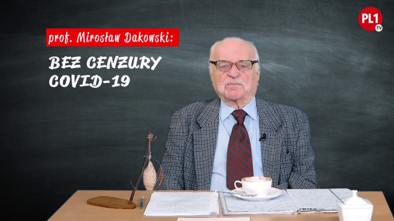 prof. Mirosław Dakowski – Bez Cenzury: COVID-19 odc.01